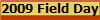 2009 Field Day