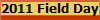 2011 Field Day